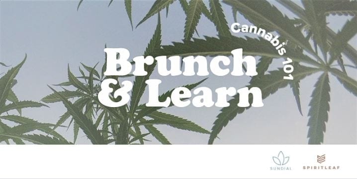 Brunch and Learn with Sundial Cannabis and Spiritleaf