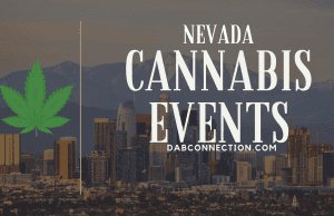 Cannabis Events in Nevada 2019