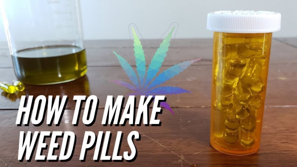 how to make weed pills