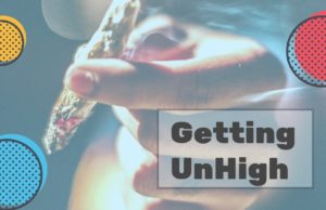 getting unhigh