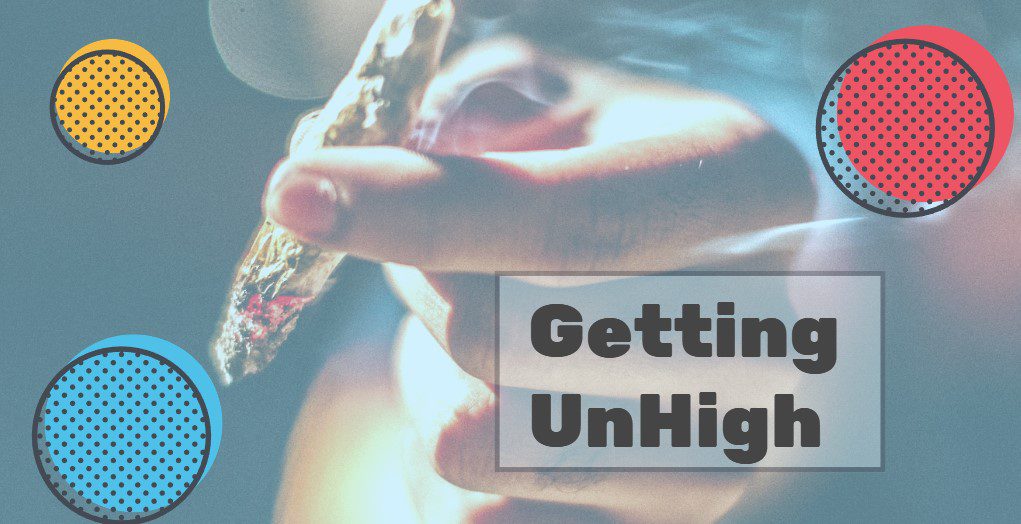 getting-unhigh getting unhigh