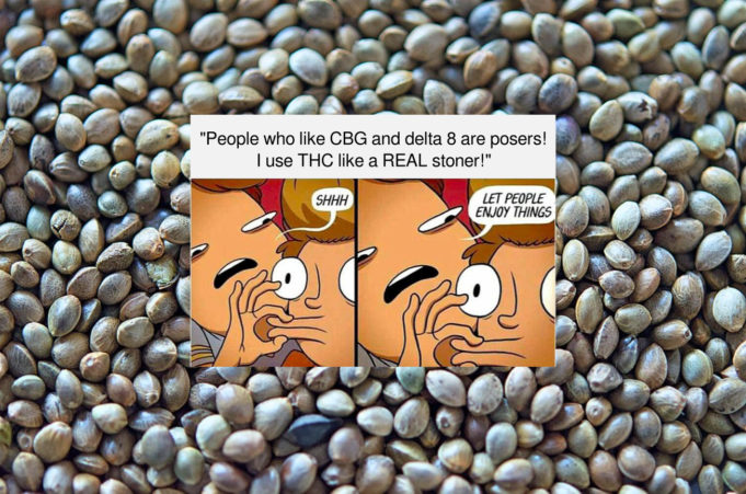 Cannabis Isn’t Just For Getting Stoned Anymore let-people-enjoy-things