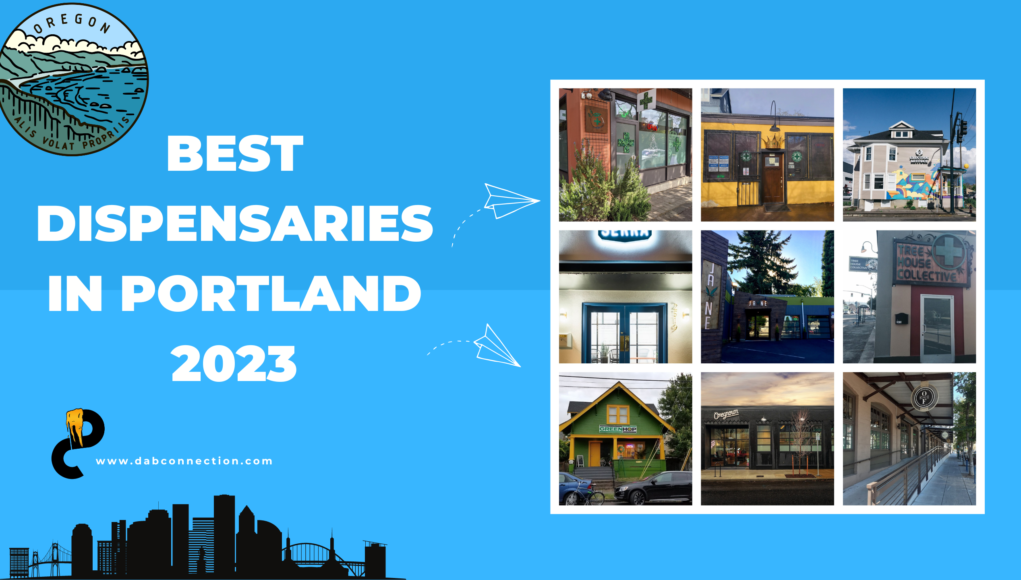 best-dispensaries-in-portland-2023 Best dispensaries in Portland 2023