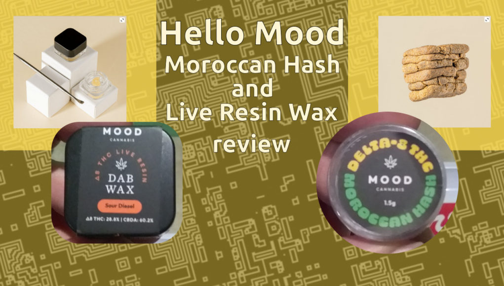 Hello-Mood-Moroccan-Hash-and-Live-Resin-Wax Hello-Mood-Moroccan-Hash-and-Live-Resin-Wax