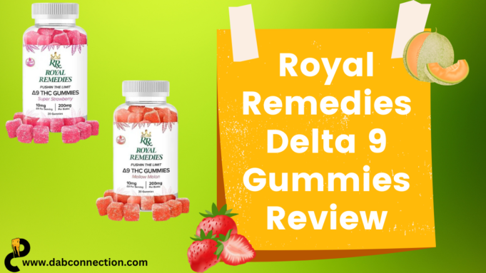 Royal Remedies Delta 9 Gummies Review – Flavorful but Weak Royal Remedies