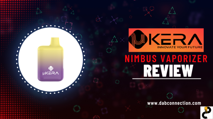 μKERA Nimbus Vaporizer Review – Modern and Easy to Use ukera nimbus review