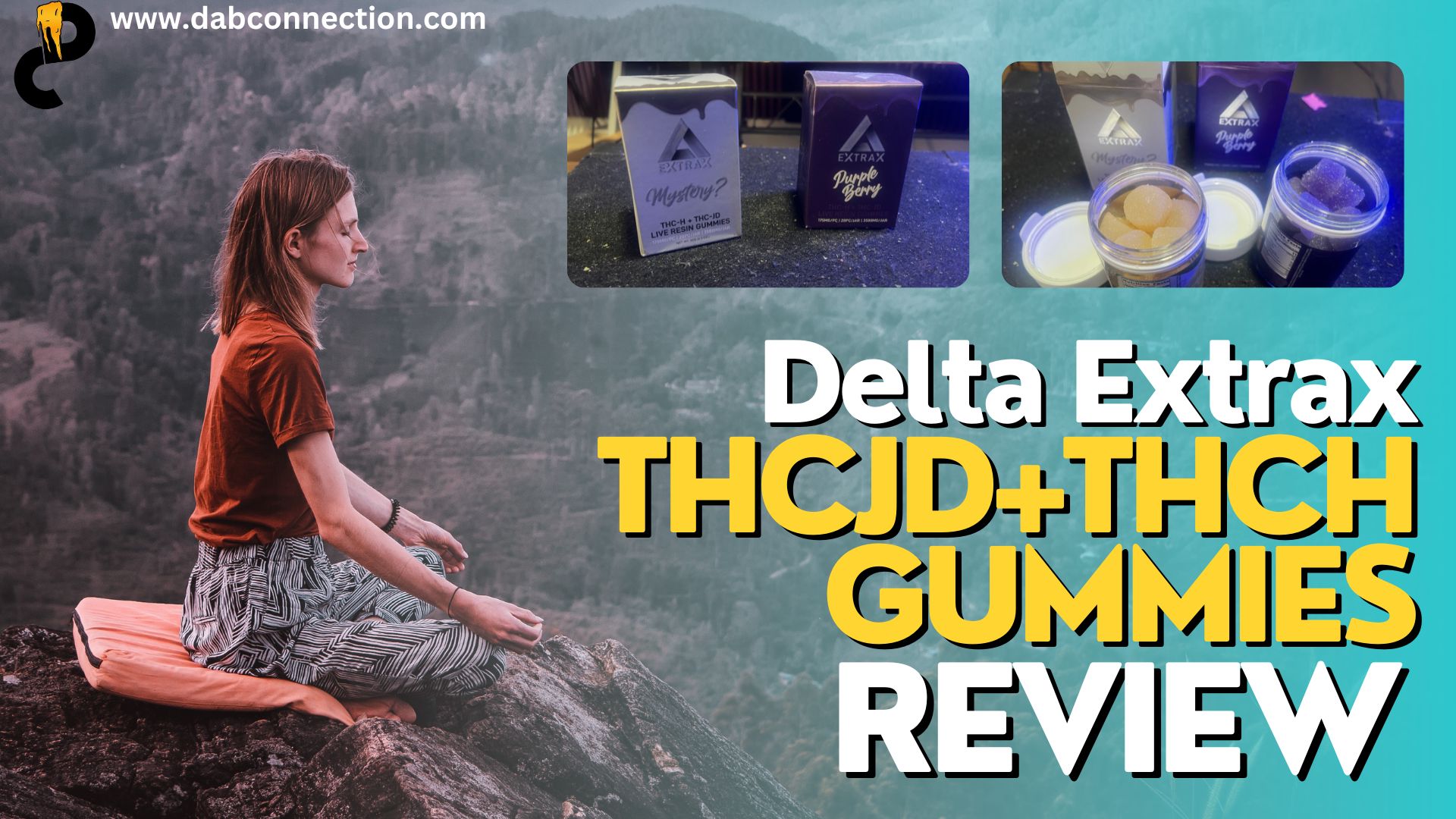 Delta Extrax THCjd+THCH Gummies Review - Delightfully Effective