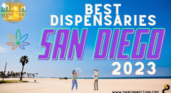 Best dispensaries in San Diego 2023