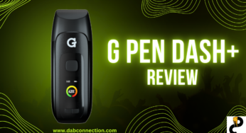 G Pen Dash+ Vaporizer Review – Little Gem