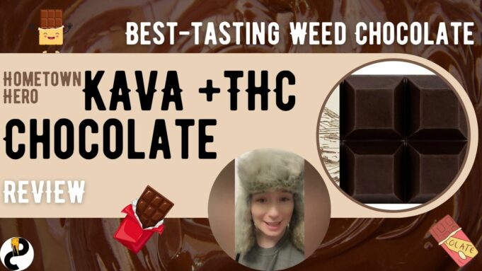 Hometown Hero Kava THC Chocolate Review – Best-tasting Weed Chocolate hometown hero chocolate review