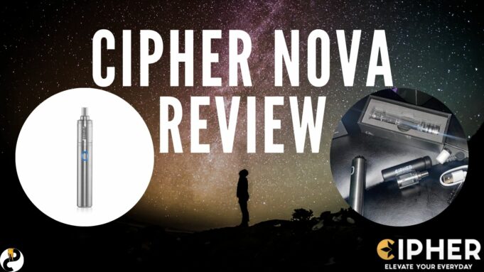 CIPHER NOVA Review – All-in-one Pipe CIPHER NOVA Review