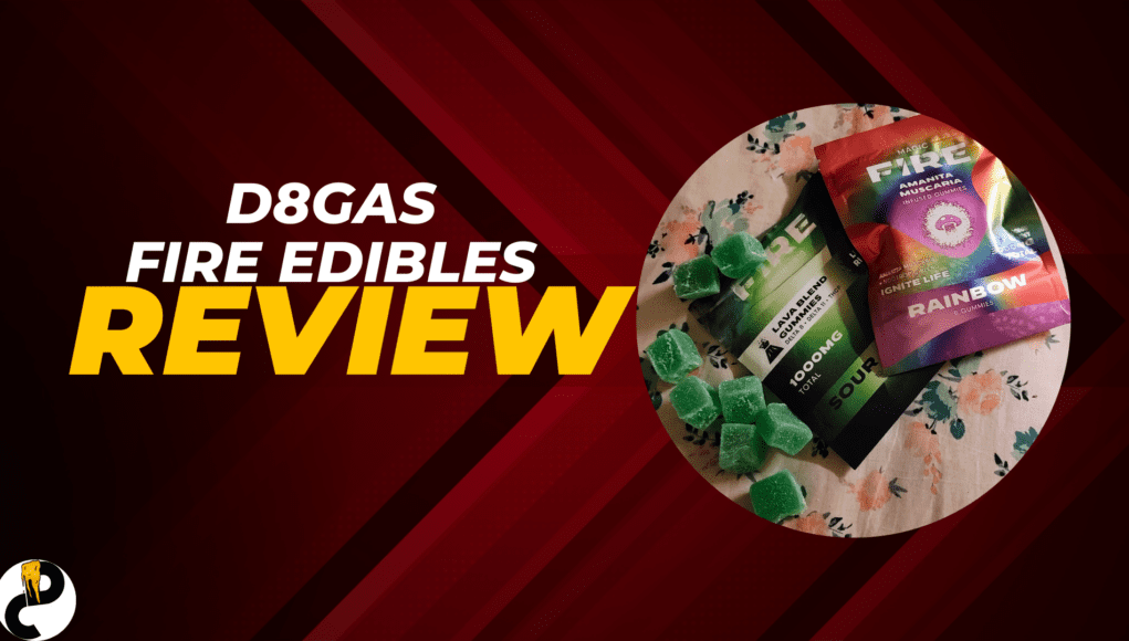 D8GAS Fire Edibles Review