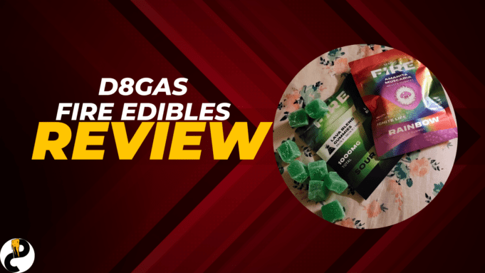 D8GAS Fire Edibles Review – Top-shelf Gummies